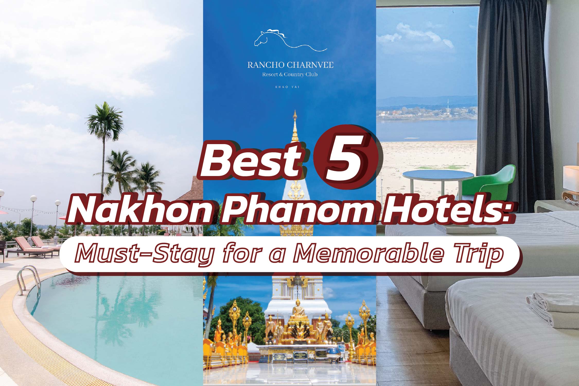 Best 5 Nakhon Phanom Hotels: Must-Stay for a Memorable Trip